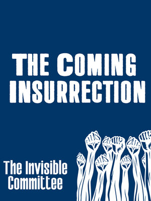 cover image of The Coming Insurrection